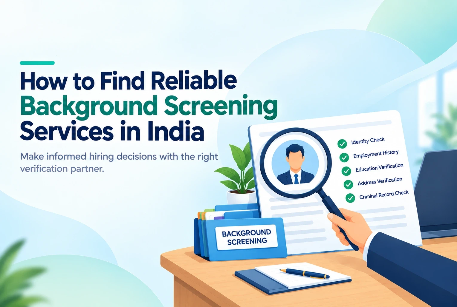 How to Find Reliable Background Screening Services in India